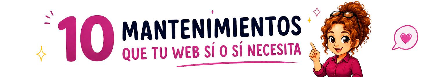 Mantenimiento web imprescindible Mantenimiento web imprescindible